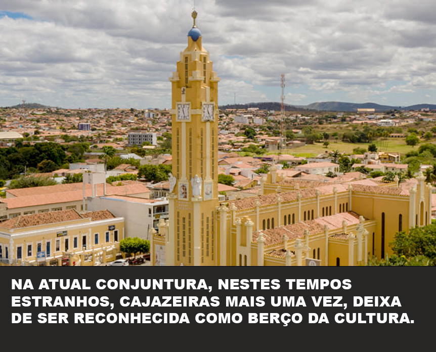 Cajazeiras mais uma vez deixa de ser reconhecida como terra da cultura