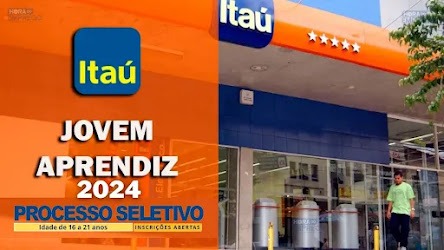 Jovem Aprendiz Itaú com salário de R$ 1.565,00: Veja regras, vagas e como se inscrever